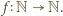  f N N. 
