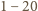 1− 20 
