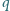 |q