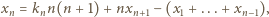 xn = knn(n + 1)+ nxn+1 −(x1 +...+ xn−1), 