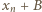|x + B n 