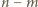 n − m