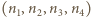 (n1,n2,n3,n4) 