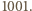 1001. 