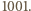 1001. 