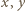 x,y