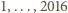 1,...,2016 