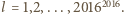 l = 1,2,...,20162016. 