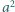  2 a 