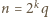 n = 2kq 