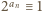 |2an≡ 1 