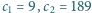 |c1 = 9, c2 = 189 