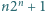 n2n + 1 