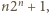  n n2 + 1, 