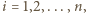 |i = 1,2,...,n, 