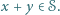 |x + y ∈𝒮. 