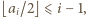 ⌊ai/2⌋⩽ i− 1, 