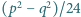 |(p2− q2)/24 