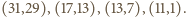 |(31,29),(17,13),(13,7),(11,1). 