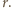 r. 