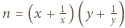  1 1 |n = (x + x) (y+ y) 