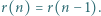 r(n) = r(n − 1). 