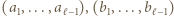 (a1,...,aℓ−1),(b1,...,bℓ−1) 