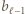 |b ℓ−1 