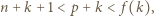 n +k + 1 < p + k < f(k), 