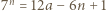 7n = 12a − 6n + 1 
