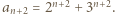 |an+2 = 2n+2 + 3n+2.