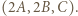 |(2A,