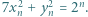  2 2 n 7xn +y n = 2 . 