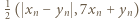 |1( xn− yn ,7xn +yn) 2 