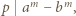p amb−m, 