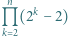  n |M (2k − 2) k 2 