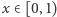 |x∈ [0,1) 