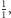 |1, 1