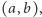 (a,b),