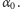 α 0.