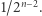 |1/2n−2.