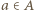 |a∈ A