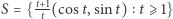 S = { t+1(cost,sint) t⩾ 1} t 