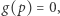 |g(p) = 0, 