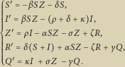  S βSZ δS, I βSZ ρ δ κ I, Z ρI αSZ σZ ζR, R δ S I αSZ ζR γQ, Q 