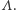 . |Λ 