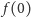  f(0) 