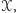 𝒳,