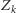 |Z k 