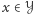 |x ∈𝒴 